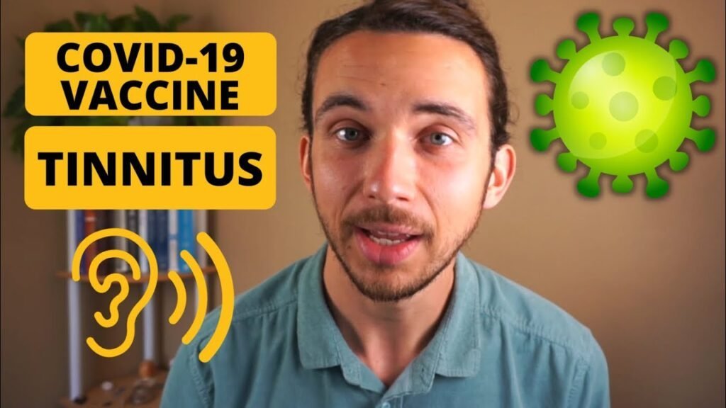 Tinnitus, Covid-19, & Covid-19 Vaccine Side Effects