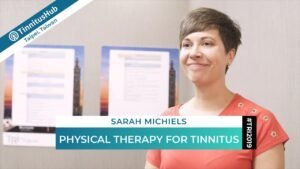Sarah Michiels on Physical Therapy for Tinnitus